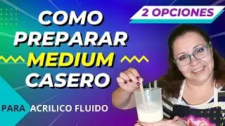 Como preparar medium casero 2 opciones para t&eacute;cnica de acr&iacute;lico fluido