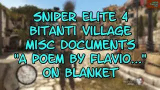 Sniper Elite 4 Bitanti Village Misc Documents A POEM By Flavio On Blanket