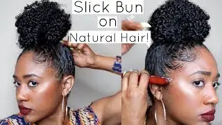 How to: Get A Slick + Shiny Bun on Natural Curly Hair! (Protective Style)
