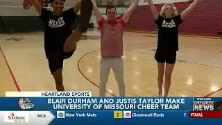 Blair Durham and Justis Taylor make University of Missouri Cheer team
