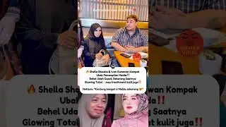 Melda safitri di make over oleh shella shaukia dan ivan gunawan ‼️ #beritaviral #trending