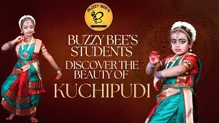 Buzzy Bee&rsquo;s School proudly presents a graceful Kuchipudi dance performance by our talented students.