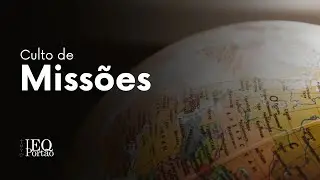 Culto Missoes ║ Pr. Wagner Farinas