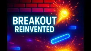 Breakout Beyond &ndash; The Best Brick Breaker Ever?