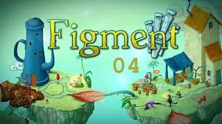 Lets Play Figment 004 - Schwere Gedanken und der Kampf gegen die Angst