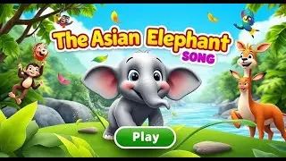 The Asian Elephant Song | Fun 3D Animated Cartoon & Kids' Jungle Dance Song