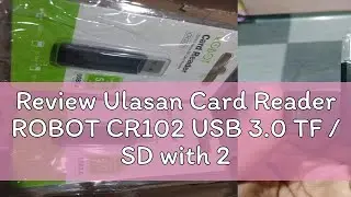 Review Ulasan Card Reader ROBOT CR102 USB 3.0 TF / SD with 2 Slot Hub Black - Garansi Resmi 1 Tahun
