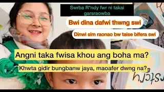 Ar bwi din a mabla babw dafwi thwng swi angni jiu ao,Video khou naijwba laba comments khalam nanga🙏🥰