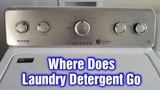 Maytag Washer &ndash; Where To Put The Laundry Detergent