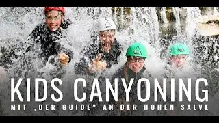 Kids Canyoning mit DER GUIDE in Hopfgarten an der Hohen Salve - Was f&uuml;r ein cooles Erlebnis