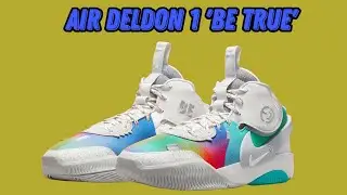 Air Deldon 1 'Be True' DROPS October 11, 2022 - DETAILED LOOK #nike