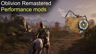 Oblivion Remastered: Super Low-end mods (Fix Lag/Stutter, Boost FPS!)