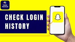 How to Check Login History on Snapchat