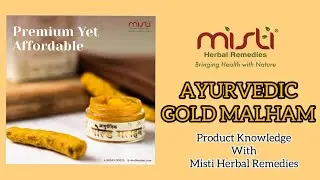 Ayurvedic Gold Malham &ndash; Complete Product Knowledge | Natural Healing for Skin Problems ​