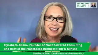 Plantbased Business Minute: The Week of 11/06/20