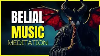 🜏 Dark Magic Meditation Music | Goetia Ritual for Belial ⛧ Occult Ambient for Sovereign Power