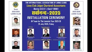 A journey of socialism,  togetherness, lionism for the year 24-25 by lions club Jaipur CA