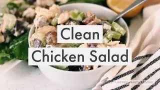 Chicken Salad Recipe - Whole30 Compliant, Dairy Free