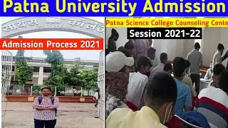 PU, Patna Science College Counseling Center 2021 | PU Counselling Process | #aryavishal
