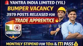 Yantra India Limited (YIL) Bumper vacancy 3979 Post Released for Trade Apprentice 🔥 Monthly Stipend