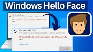 We couldn&rsquo;t find a camera compatible with Windows Hello Face In Windows 10 /11