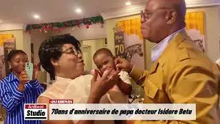 70éme Anniversaire de papa docteur isidore Betu 