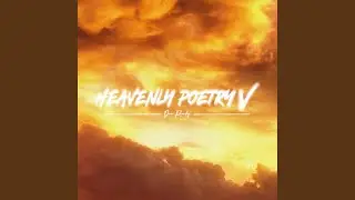Heavenly Poetry 5