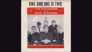 The Beatles (Demo) Vs The Strangers With Mike Shannon [One And One Is Two]