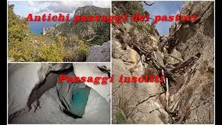 Su Piggiu de Masa d'Orgittala - Sa Rutta 'e S'Abba de Goloritzè (Supramonte Baunei - Sardinia)