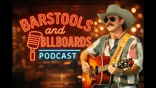 Barstools and Billboards Episode 2: Ethan Butcher Music