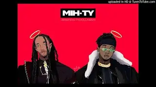 MihTy- Take Your Time [CLEAN]