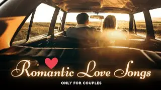 Romantic Love Song for Couples | Slow Dance Music 2025