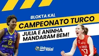 BLOKTA KAL: Ponteiras brasileiras em destaque na rodada do Campeonato Turco feminino de v&ocirc;lei