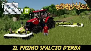 #02 IL PRIMO SFALCIO D'ERBA -  The Pichonni&egrave;re Valley - Farming Simulator 25