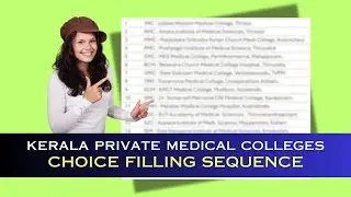 Choice Filling for Kerala Private Medical Colleges | Students Preferences
