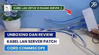 Unboxing Dan Review Kabel LAN Server Patch Cord Commscope