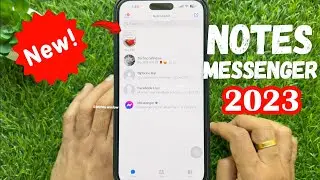 How to Get Notes on Facebook Messenger (2023)| Messenger New Update 2023 | Messenger Note Update