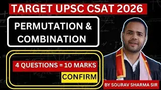 CSAT 2026: Permutations & Combinations Full Concept + Tricks #csat #upsc #upscprelims #ias 