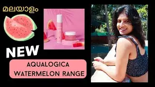 A New Range From Aqualogica - Radiance with Watermelon Extract