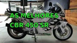 As Melhores CBR 450 SR