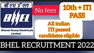 BHEL RECRUITMENT 2022 || Trade Apprentice 2022 || #apprentice #iti #bhel #bhelrecruitment #job2022 💫