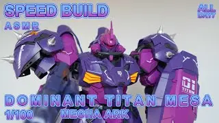 MECHA ARK DOMINANT TITAN MESA 1/100 ㅣSPEED BUILDㅣMODEL KITㅣASMR BUILD