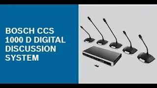 Вебинар: Цифровая дискуссионная система Bosch CCS 1000 D