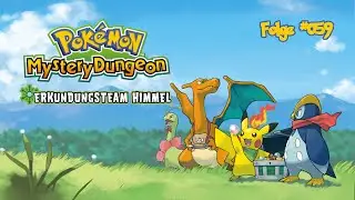Pokémon Mystery Dungeon Erkundungsteam Himmel #059 - Ein Sniebel in Not!