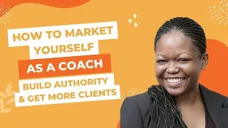 How to market yourself as a Coach