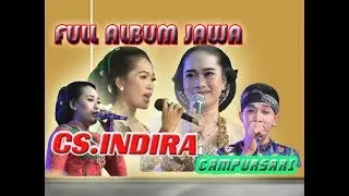 FULL ALBUM LGM JAWA CS INDIRA CAMPURSARI LIVE GERITAN PATI