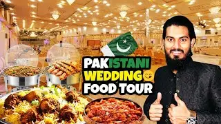 PAKISTANI WEDDING FOOD TOUR | FULL SHAADI KHANA REVIEW | HAMZA ALI 🇵🇰