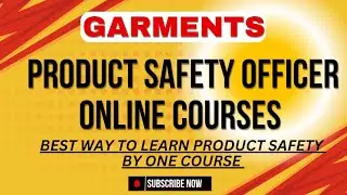 Garments Product Safety Officer Online Course | PSO Online Training and Guidelines
