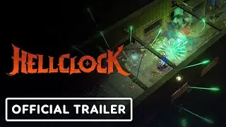 Hell Clock - Official Update 1.1: Clockmaker's Tools Overview Trailer