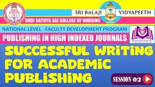 02 publishing in Indexed journal & successful writing | Publishing in High Indexed Journals